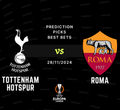 Tottenham vs Roma Prediction, Picks & Best Bets