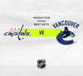 Washington Capitals vs Vancouver Canucks Prediction & Odds - 01/08/2025