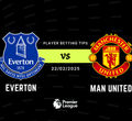 Everton vs Man United Player Betting Tips