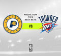 Pacers vs Thunder Prediction, Odds & Game Preview 6/13/2025