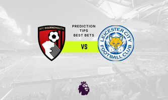 Bournemouth vs Leicester Prediction, Odds & Betting Tips