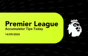 Premier League Football Accumulator Tips Today 15/09/2024