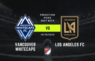 Vancouver Whitecaps vs LAFC prediction, picks & best bets