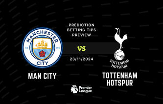 Man City vs Tottenham Prediction, Tips, Preview