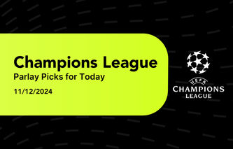 Champions League Parlay Picks for 11/12/2024