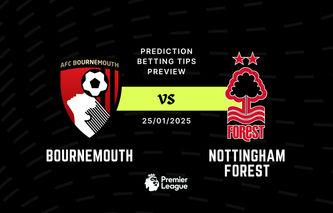 Bournemouth vs Nottingham Forest Prediction, Tips, Preview