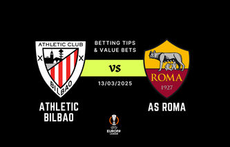 Athletic Bilbao vs AS Roma Betting Tips & Best Value Bets