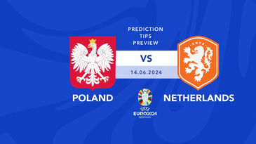 Poland vs Netherlands Euro 2024 prediction, picks, preview