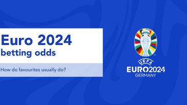 Euro 2024 betting odds: How do favourites usually perform?