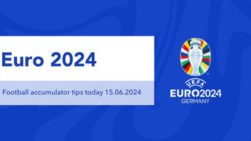 Euro 2024 football accumulator picks today 15/06/2024