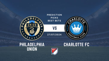 Philadelphia Union vs Charlotte FC prediction, picks & best bets