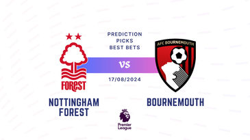 Nottingham Forest vs Bournemouth Prediction, Tips, Preview