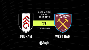 Fulham vs West Ham Prediction, Betting Tips, Preview