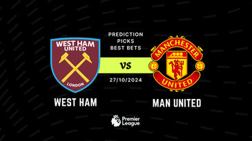 West Ham vs Man United Prediction, Tips, Preview