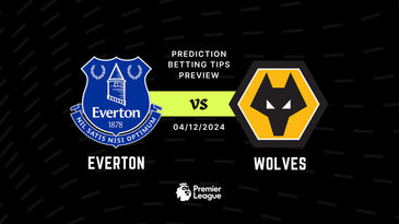 Everton vs Wolves Prediction, Tips, Preview