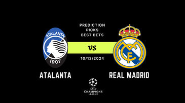 Atalanta vs Real Madrid Prediction, Picks & Best Bets