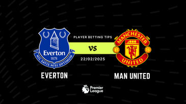 Everton vs Man United Player Betting Tips