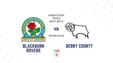 Blackburn Rovers vs Derby County Prediction, Tips, Preview