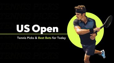 US Open Day 10 Tennis Picks & Best Bets for Today