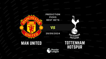 Man United vs Tottenham Prediction, Tips, Preview