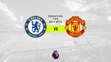 Chelsea vs Manchester Utd Prediction, Odds & Betting Tips