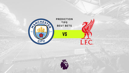 Manchester City vs Liverpool Prediction, Odds & Betting Tips