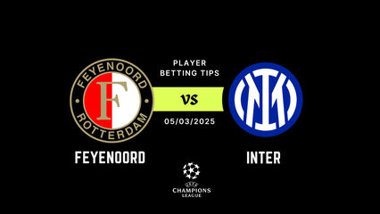 Feyenoord vs Inter Player Betting Tips