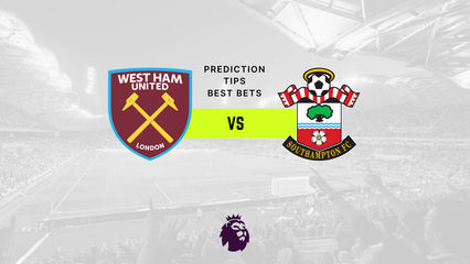 West Ham vs Southampton Prediction, Odds & Betting Tips