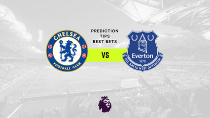 Chelsea vs Everton Prediction, Odds & Betting Tips