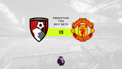 Bournemouth vs Manchester Utd Prediction, Odds & Betting Tips