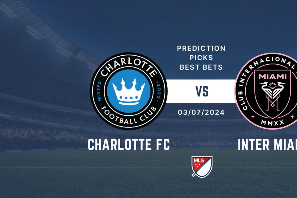 Charlotte FC vs Inter Miami prediction, picks & best bets