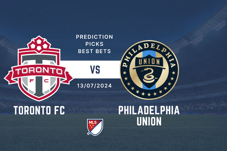 Toronto FC vs Philadelphia Union prediction, picks & best bets