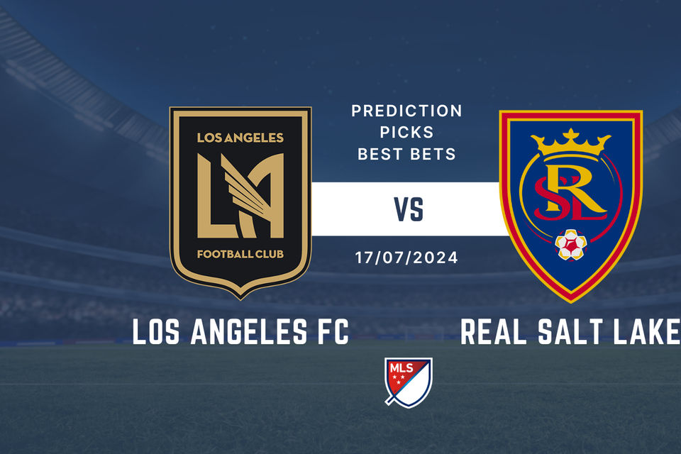 Los Angeles FC vs Real Salt Lake prediction, picks & best bets