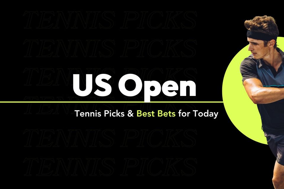 US Open Day 10 Tennis Picks & Best Bets for Today