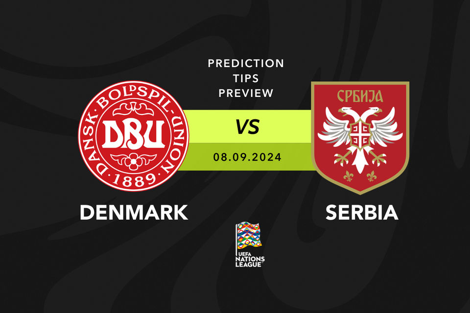 Denmark vs Serbia Prediction, Tips, Preview