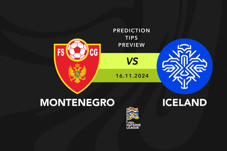 Montenegro vs Iceland Prediction, Tips, Preview