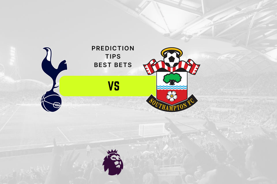 Tottenham vs Southampton Prediction, Odds & Betting Tips