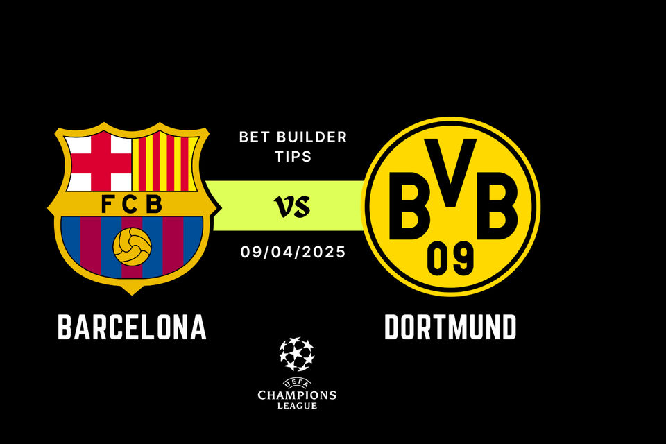 Barcelona vs Dortmund Bet Builder Tips