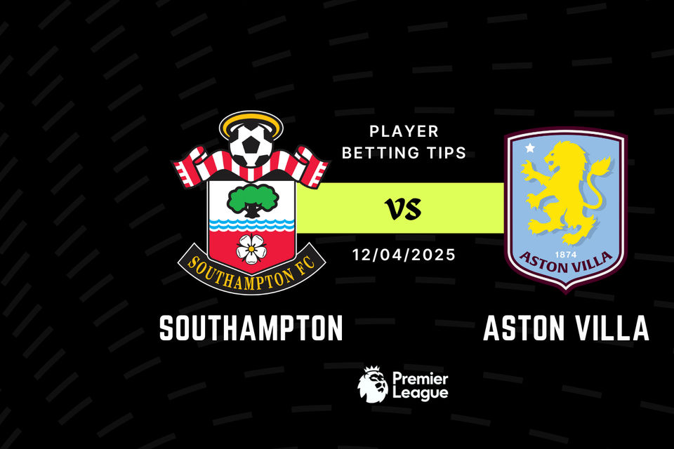Southampton vs Aston Villa Player Betting Tips
