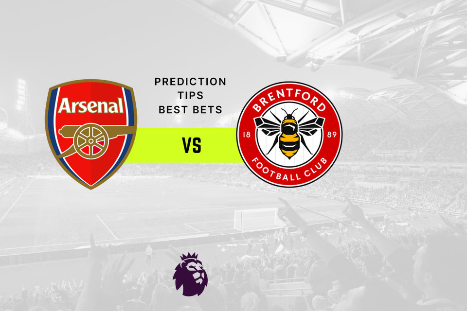 Arsenal vs Brentford Prediction, Odds & Betting Tips