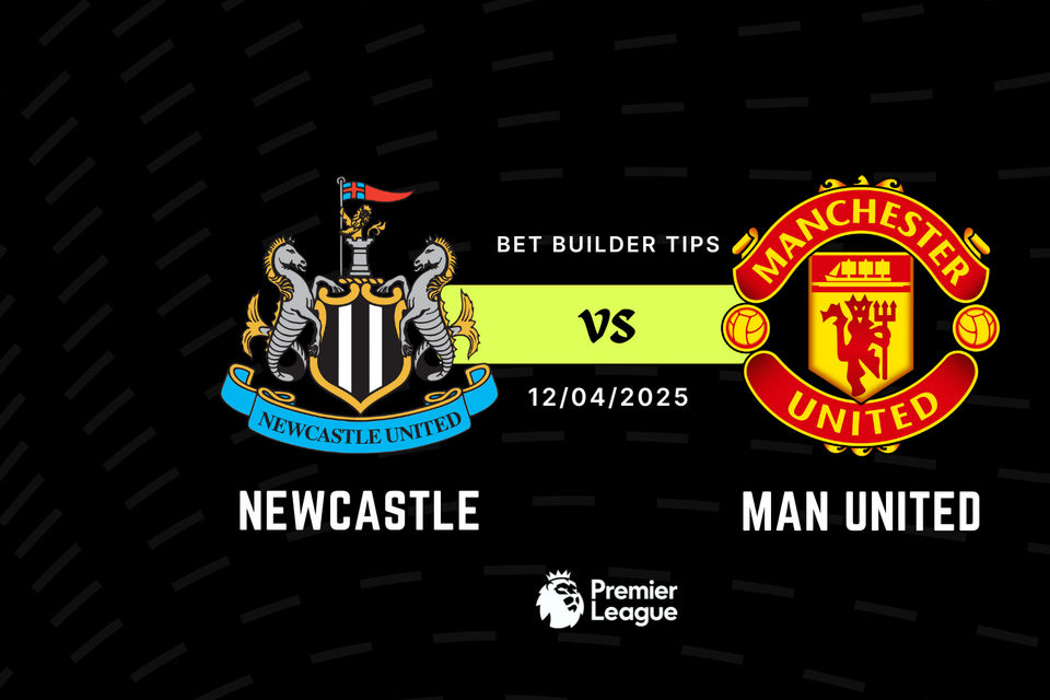 Newcastle vs Man United Bet Builder Tips