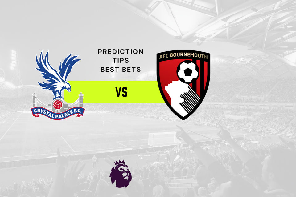 Crystal Palace vs Bournemouth Prediction, Odds & Betting Tips