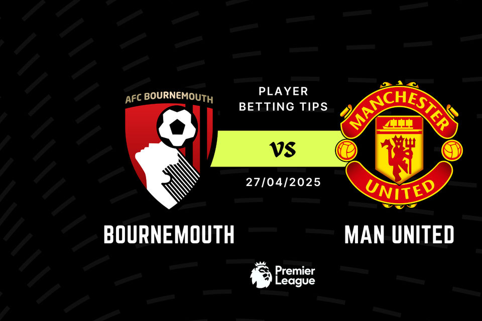 Bournemouth vs Man United Player Betting Tips