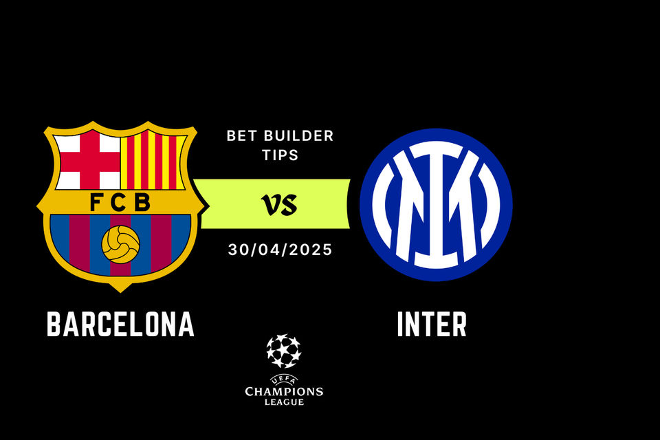 Barcelona vs Inter Milan Bet Builder Tips